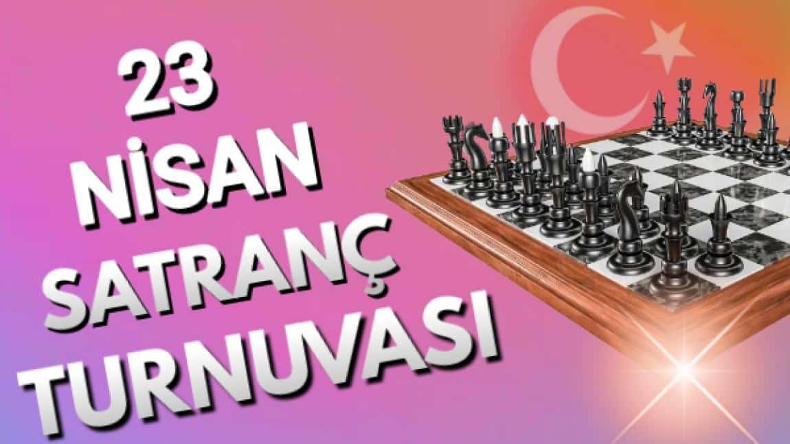 23 Nisan Satranç Turnuvası